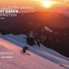 Beacon Guidebooks Backcountry Skiing: Mt. Baker, Washington 2nd Ed. 1 Beacon Guidebooks Backcountry Skiing: Mt. Baker, Washington 2nd Ed.