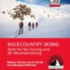 Mountaineers Books Backcountry Skiing, Skills For Ski Touring And Ski Mountaineering