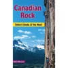 High Col Publishing Canadian Rock: Select Climbs Of The West Gear