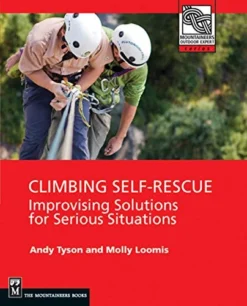 Mountaineers Books Climbing Self-Rescue