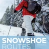 Mountaineers Books Snowshoe Routes: Washington Gear