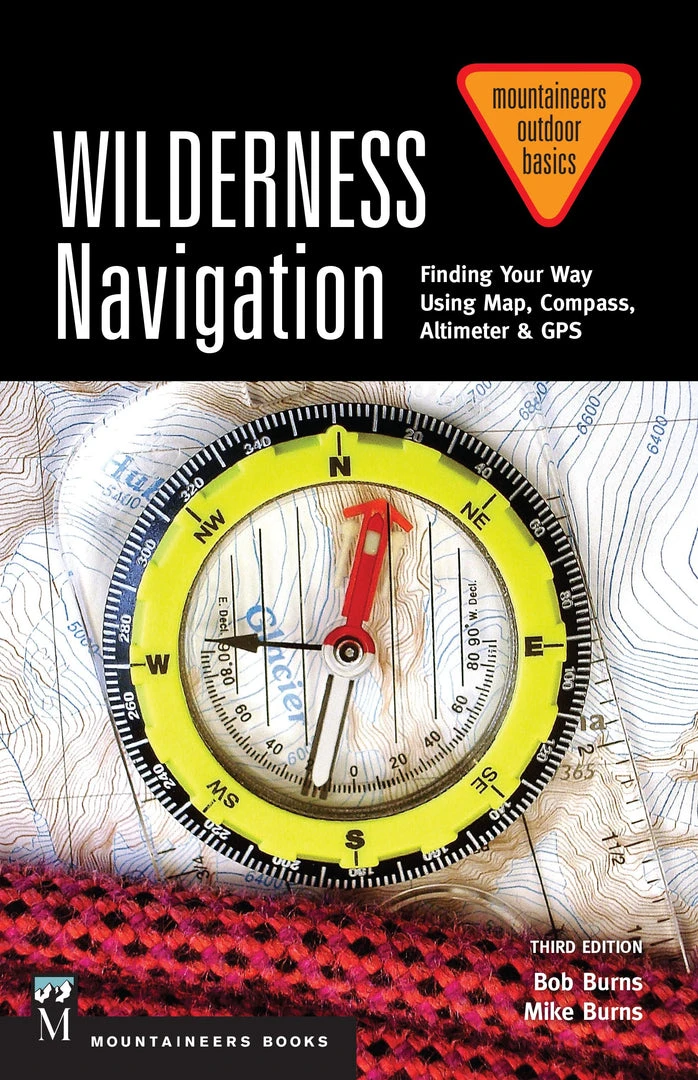 Mountaineers Books Gear Wilderness Navigation, 3rd Edition 3 Mountaineers Books Gear Wilderness Navigation, 3rd Edition